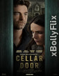 Cellar Door 2024 Dual Audio (ORG) [Hindi+English] Hollywood Hindi Dubbed Movie Download